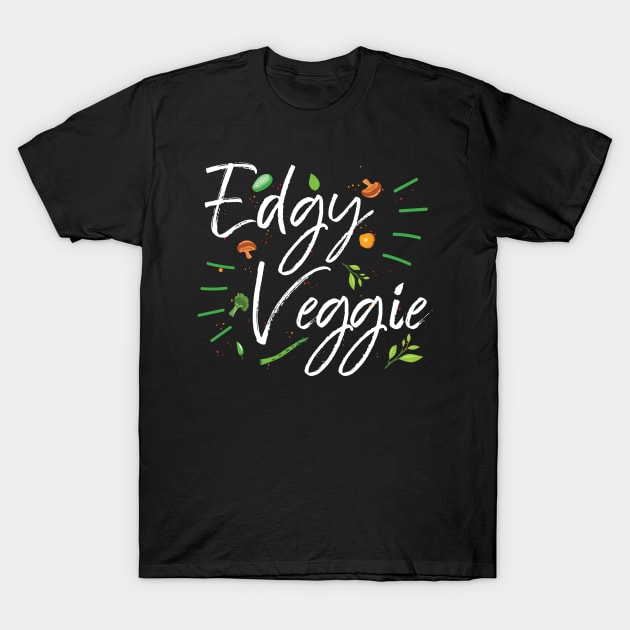 Edgy Veggie Vegan Vegetarian Statement T-Shirt by QualityDesign